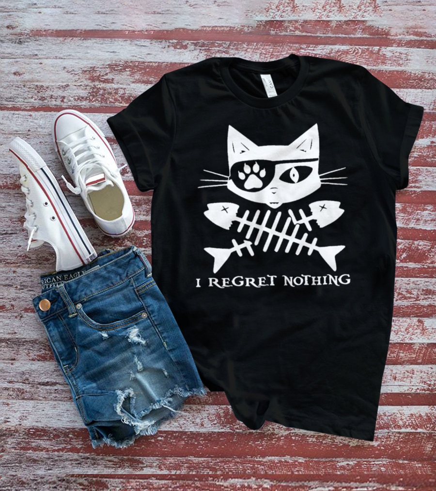 Jolly Roger Pirate Cat I Regret Nothing Skull Crossbones T-Shirt