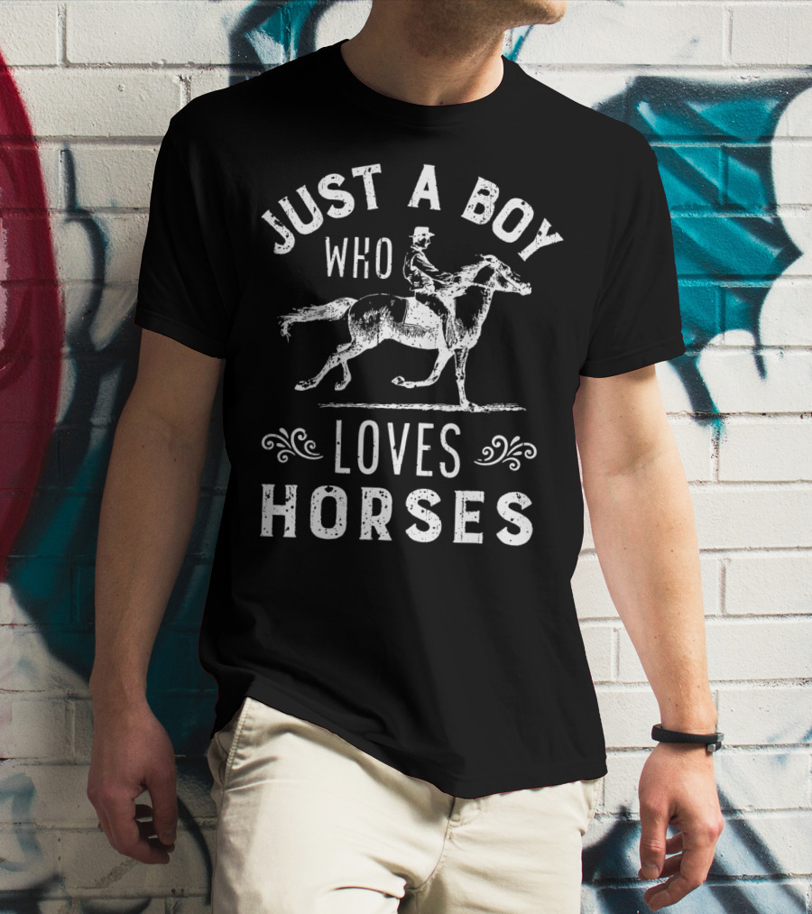 Just A Boy Who Loves Horses Riding Equestrian T-Shirt