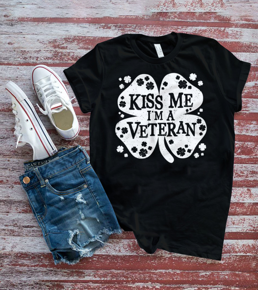 Kiss Me I'm A Veteran St Patricks Day Shamrock T-Shirt