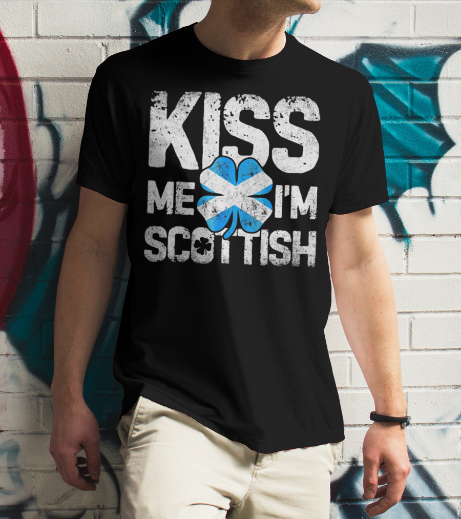 Kiss Me I'm Scottish Scotland Flag Clover St. Patrick's Day T-Shirt