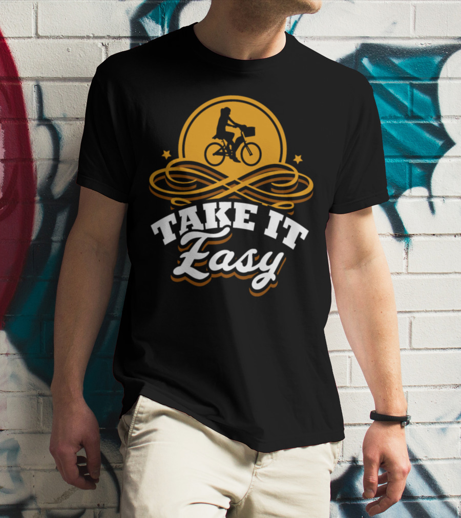 TAKE IT EASY BICYCLE BIKE BIRTHDAY RIDER T-Shirt