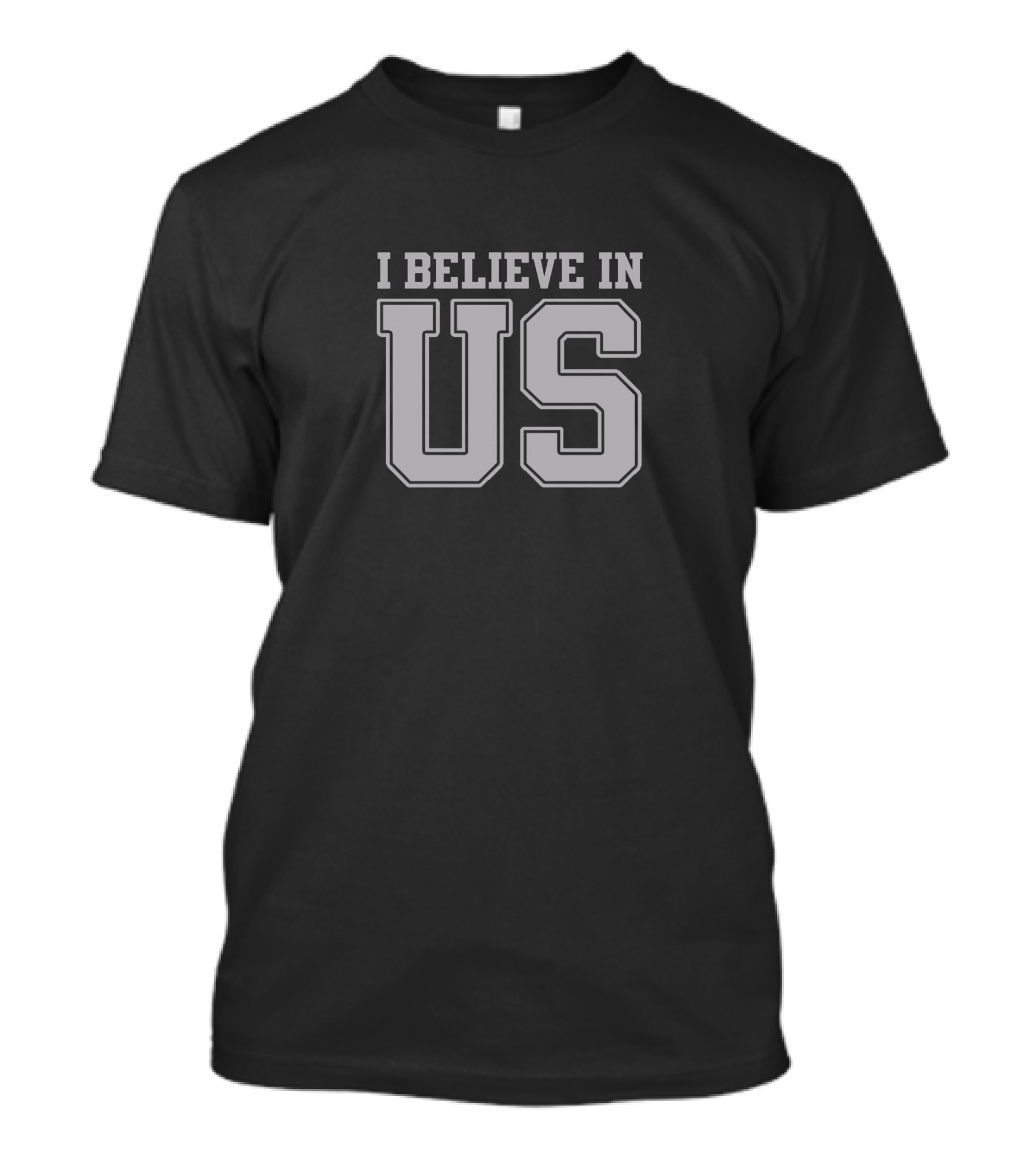 I Believe In Us AKF Campaign T-Shirt