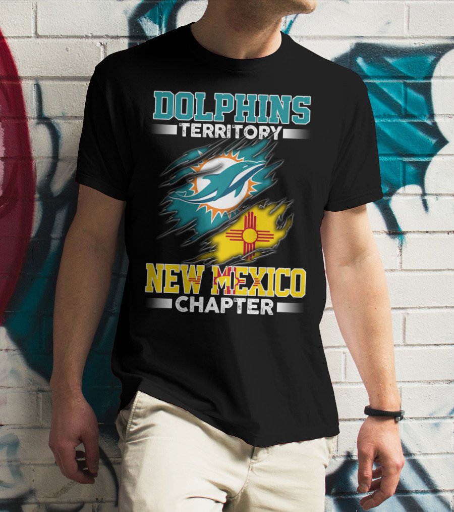 DOLPHINS TERRITORY NEW MEXICO CHAPTER T-Shirt
