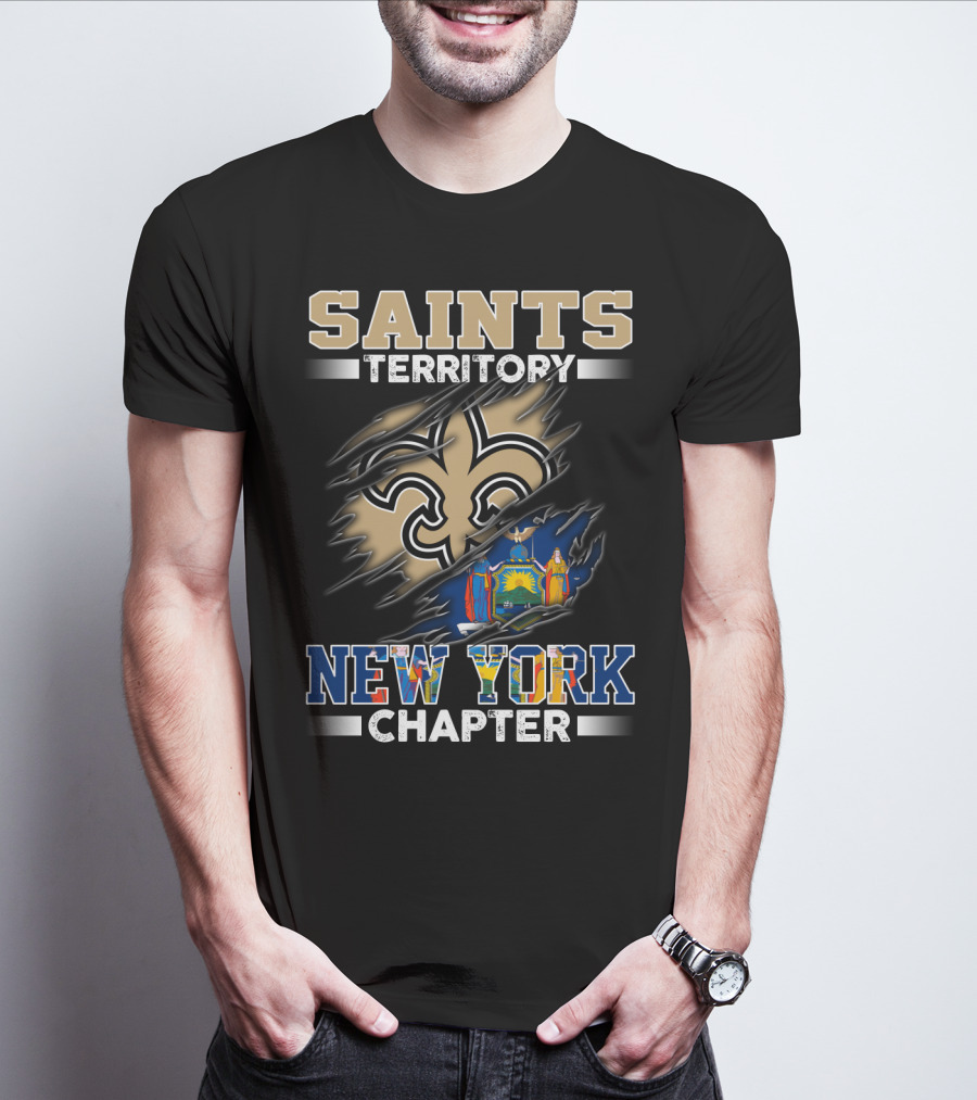 SAINTS TERRITORY NEW YORK CHAPTER T-Shirt