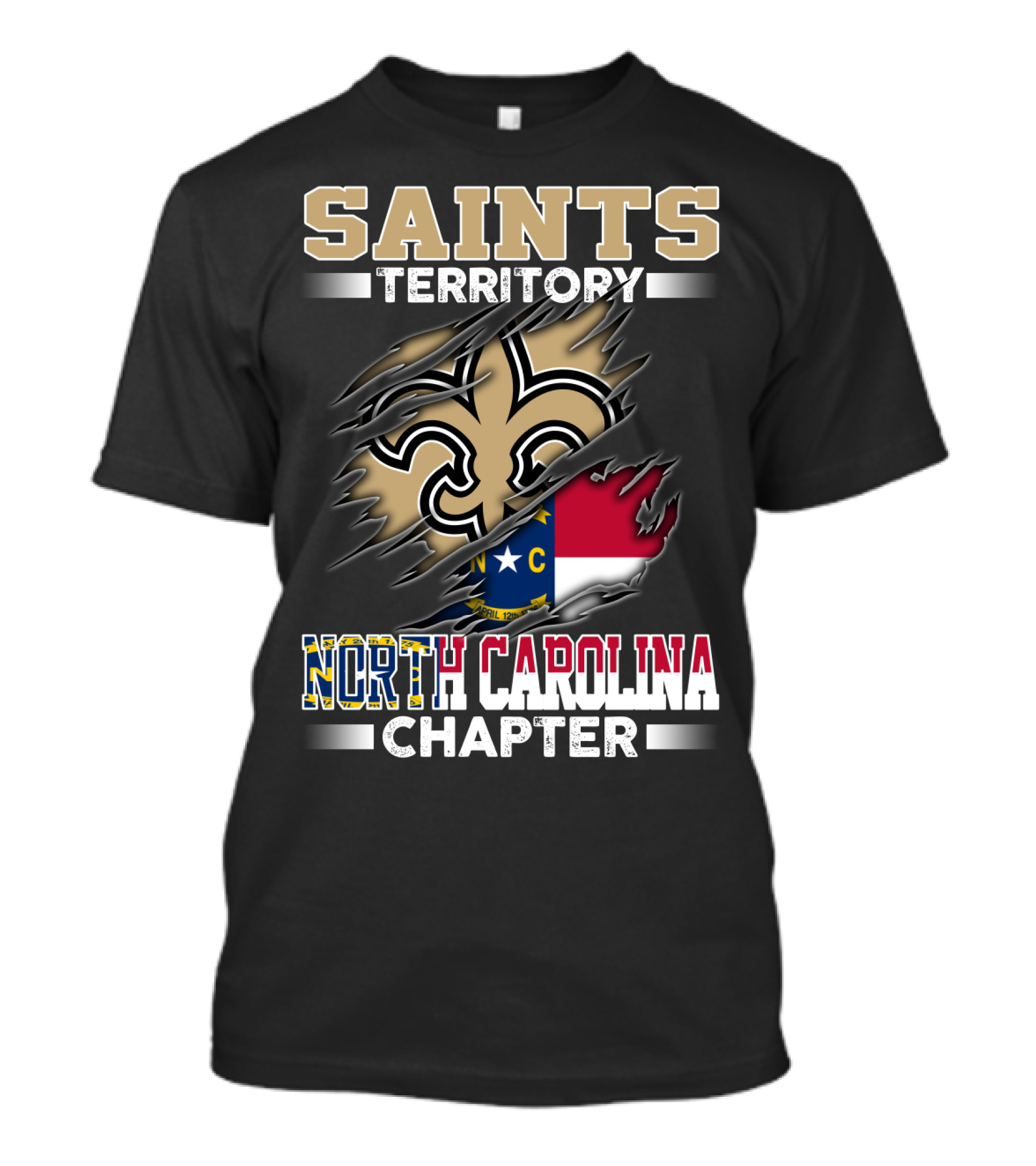 Saints Territory North Carolina Chapter Fleur-De-Lis And State Flag T-Shirt