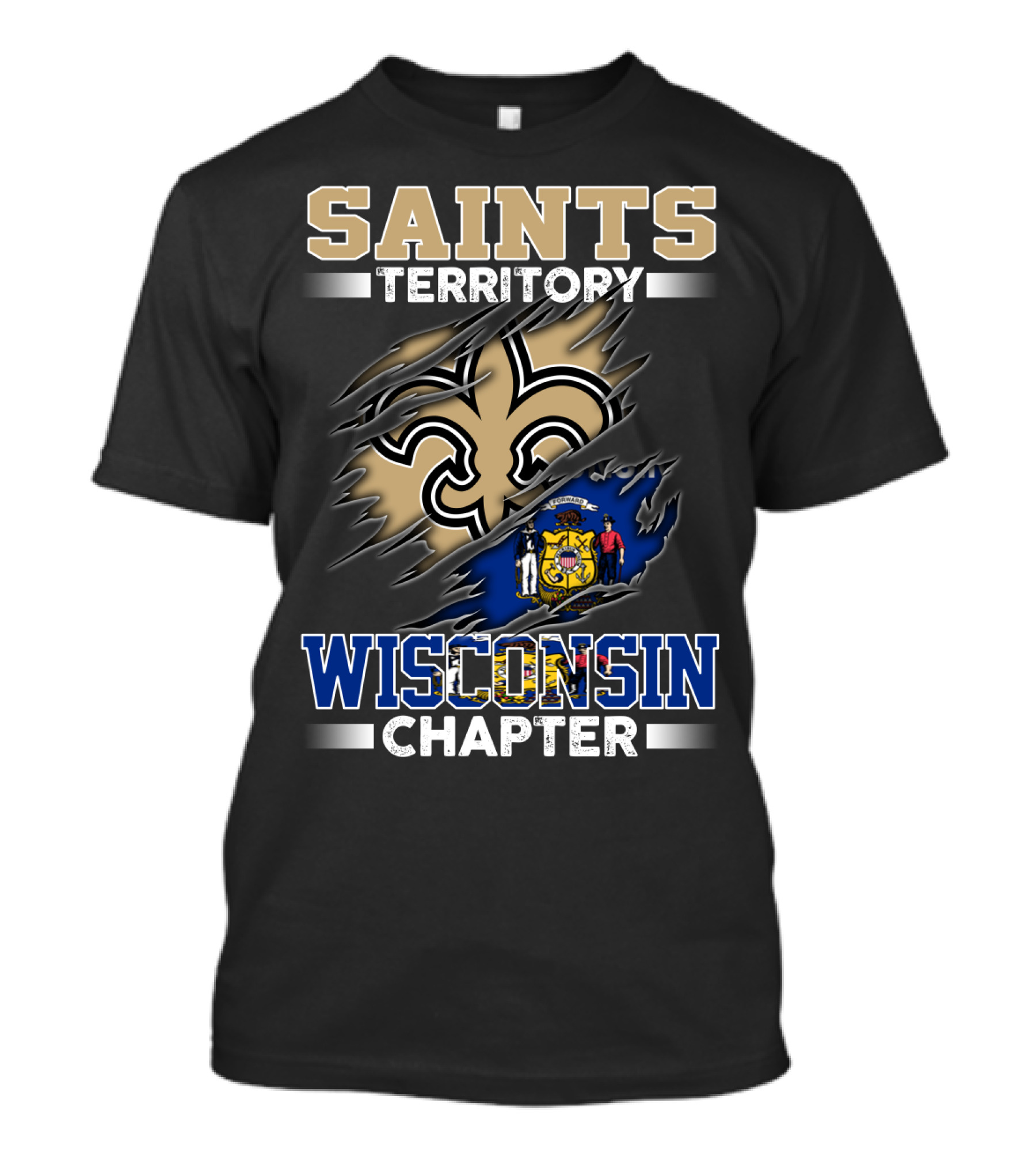 SAINTS TERRITORY WISCONSIN CHAPTER T-Shirt