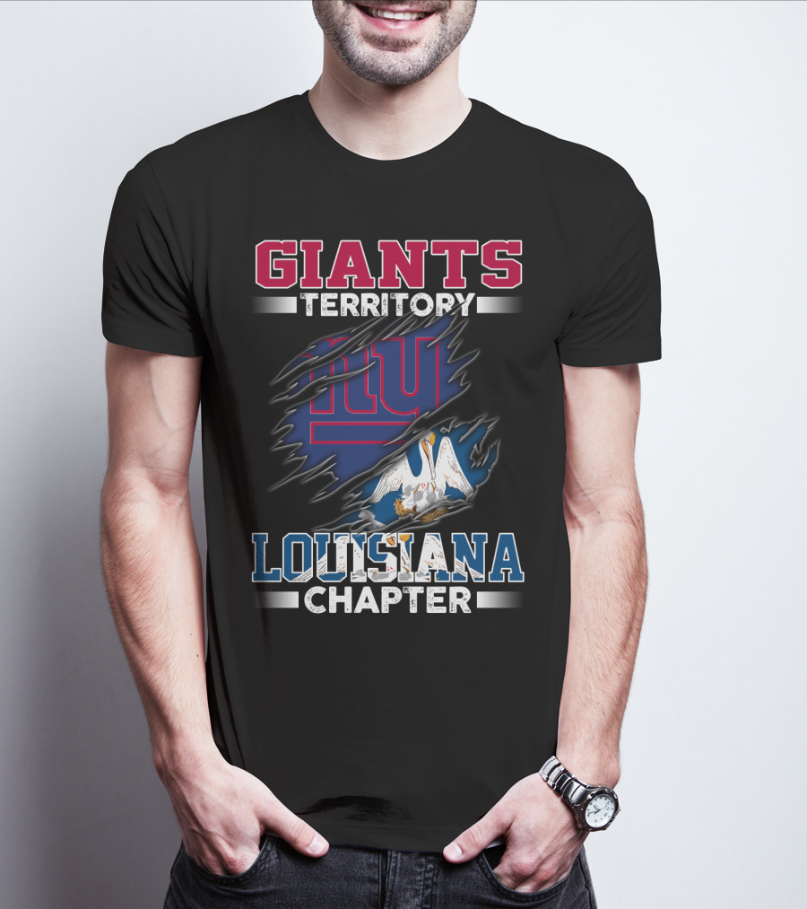 GIANTS TERRITORY LOUISIANA CHAPTER T-Shirt