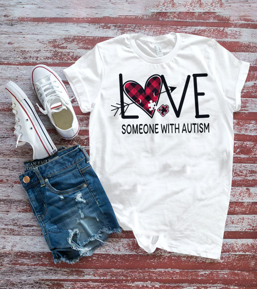 LOVE Someone With Autism Heart Puzzle T-Shirt