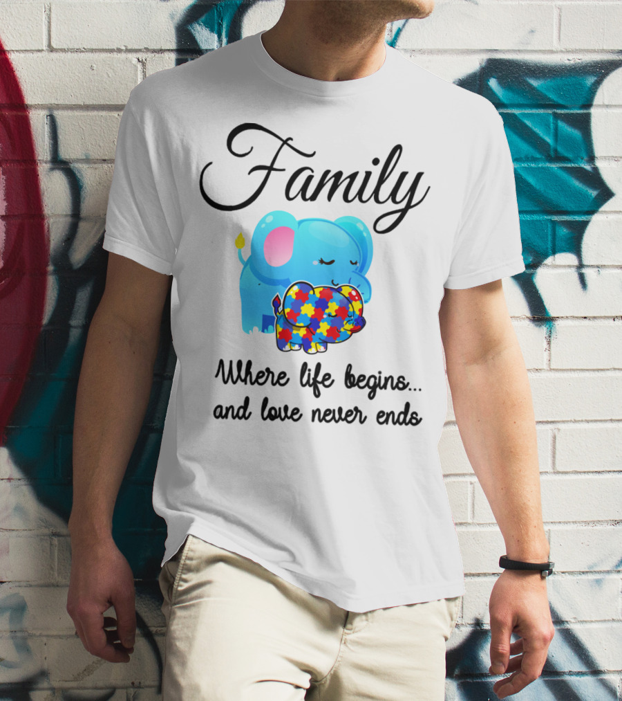 Family Where Life Begins Love Never Ends Autism Puzzle Piece Elephant T-Shirt