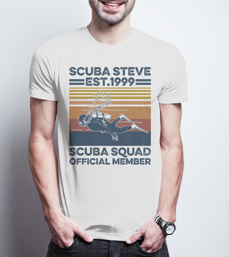 Scuba Steve Est. 1999 Scuba Squad Official Member T-Shirt