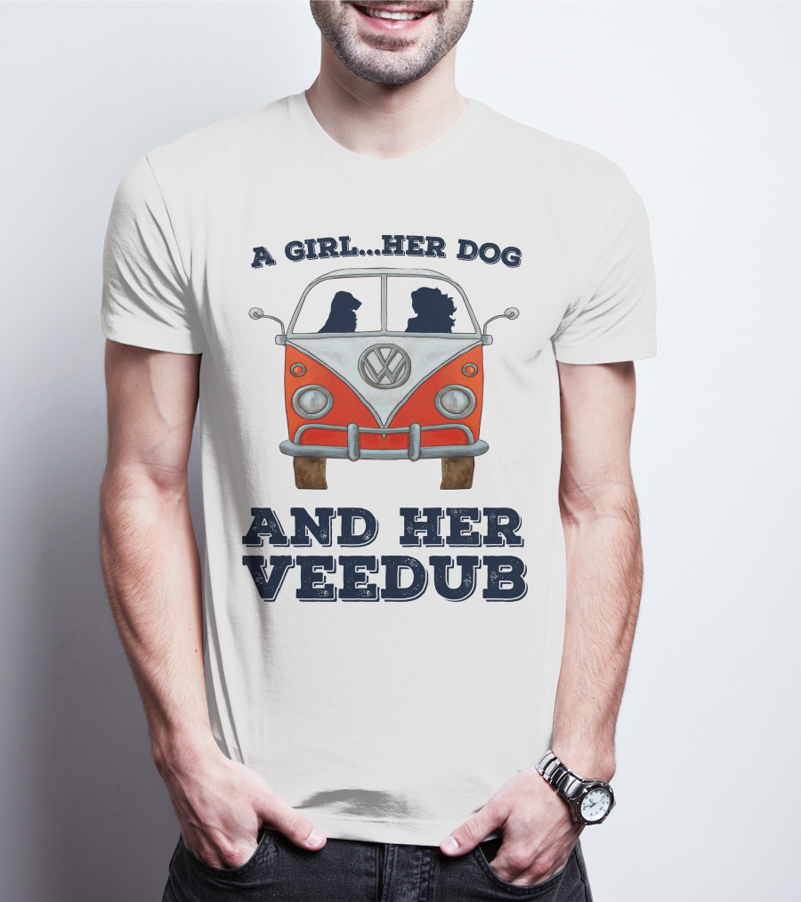 A Girl Her Dog And Her Veedub Volkswagen Bus T-Shirt
