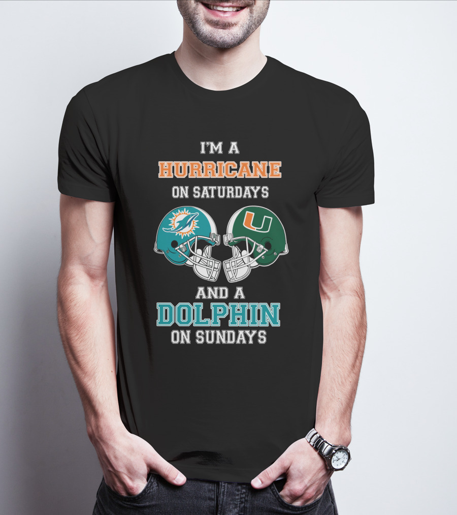 I'm A Hurricane On Saturdays And A Dolphin On Sundays T-Shirt