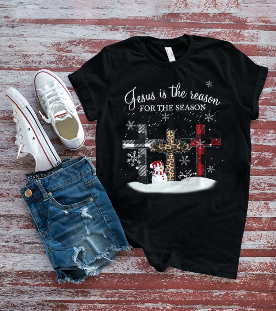 Jesus Is The Reason For The Season Snowman Crosses And Snowflakes T-Shirt