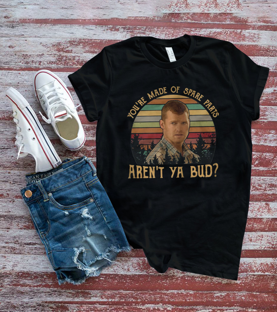 Letterkenny Wayne You're Made Of Spare Parts Aren't Ya Bud Retro Sunset Forest Background T-Shirt