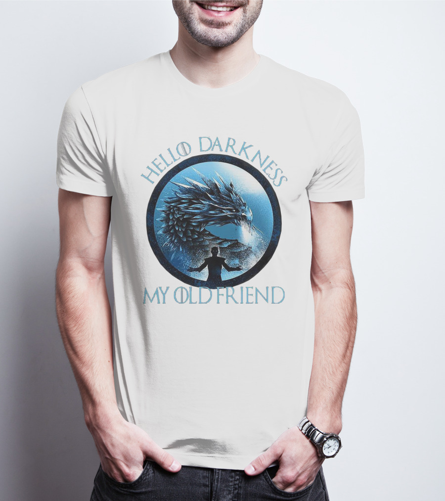 Hello Darkness My Old Friend Night King Dragon Fantasy T-Shirt