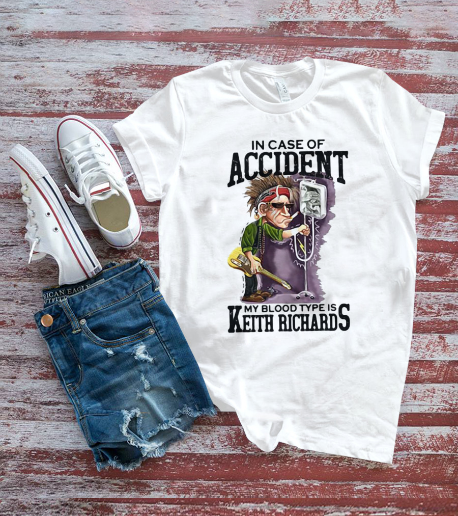 In Case Of Accident My Blood Type Is Keith Richards Caricature With Guitar And IV Stand T-Shirt