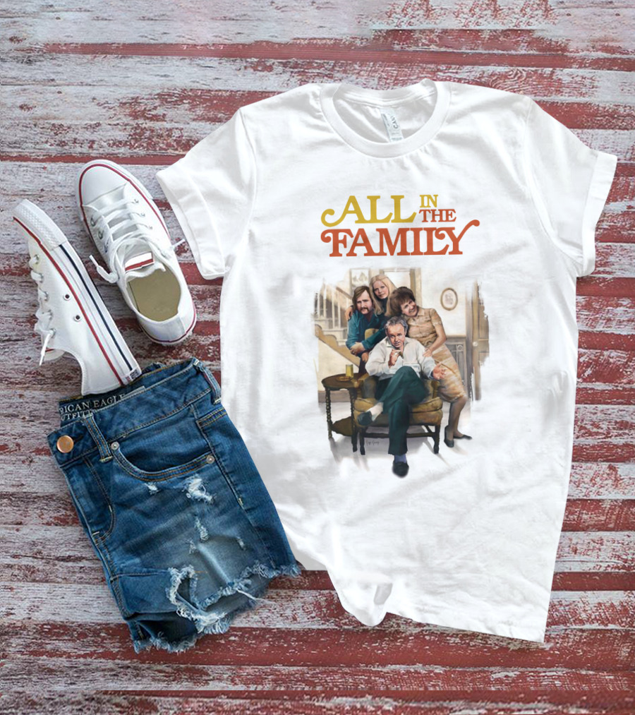 All In The Family Classic TV Sitcom Cast T-Shirt