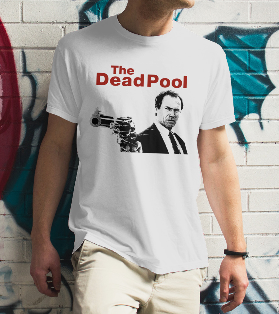 The DeadPool Clint Eastwood Iconic Scene T-Shirt