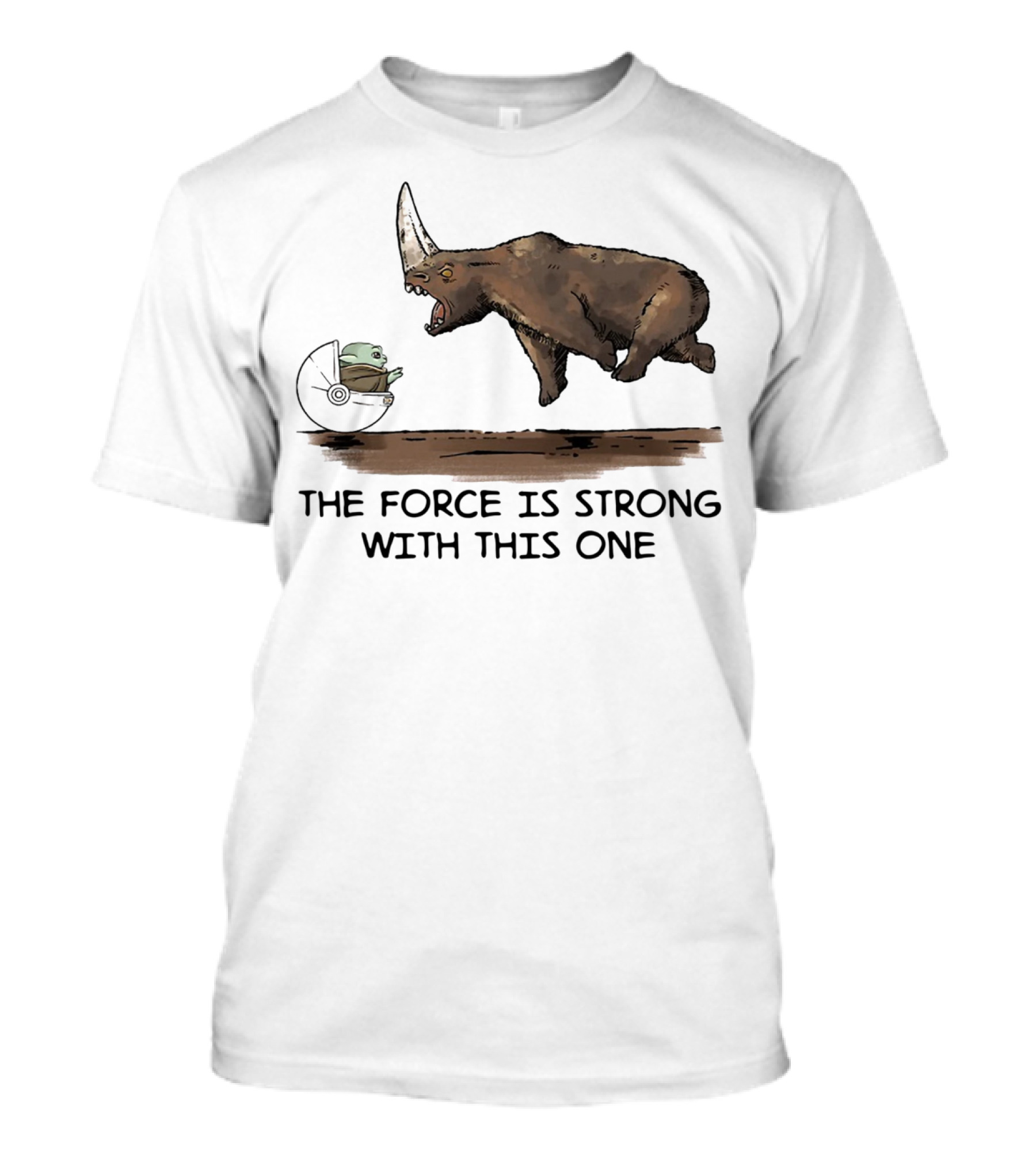 Baby Yoda And Rhino The Force Is Strong With This One T-Shirt