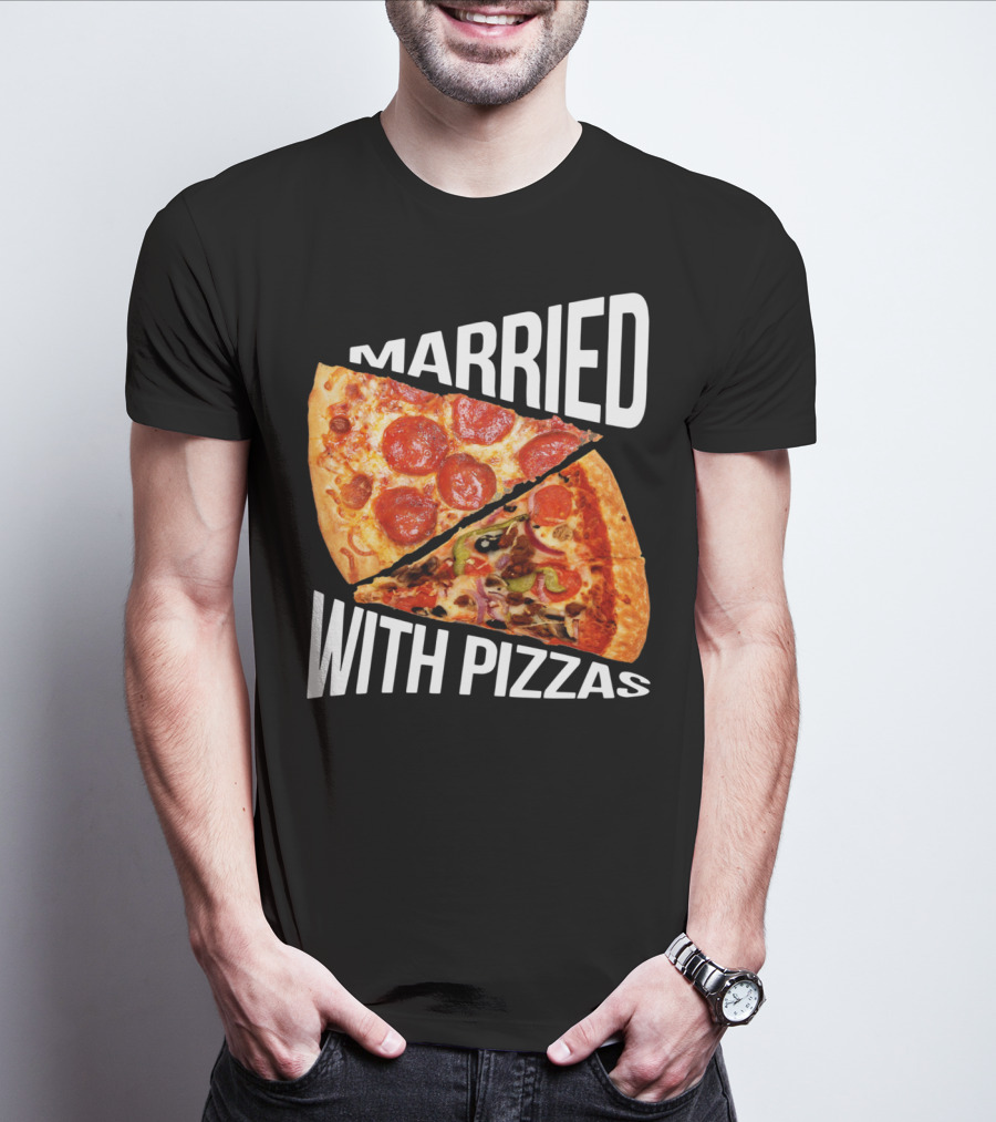 Married With Pizzas Pepperoni And Veggie Slices Humor T-Shirt