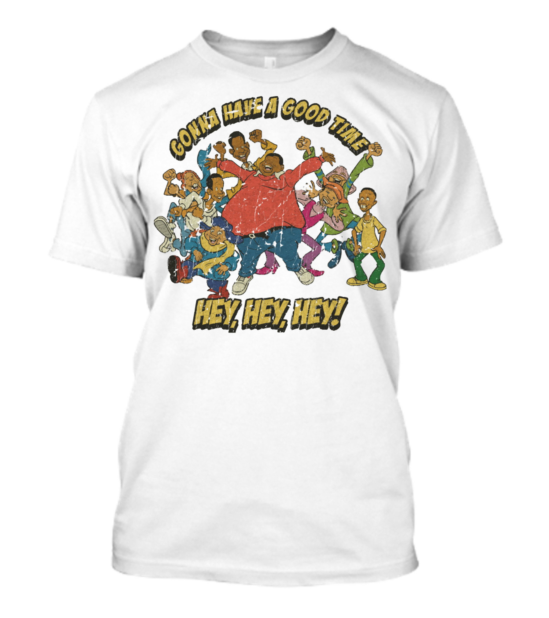 Gonna Have A Good Time Hey Hey Hey Fat Albert T-Shirt