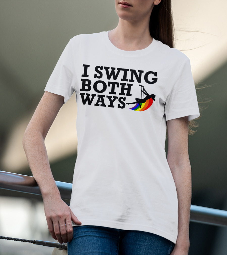 I Swing Both Ways Funny Gay Pride Rainbow Swing T-Shirt