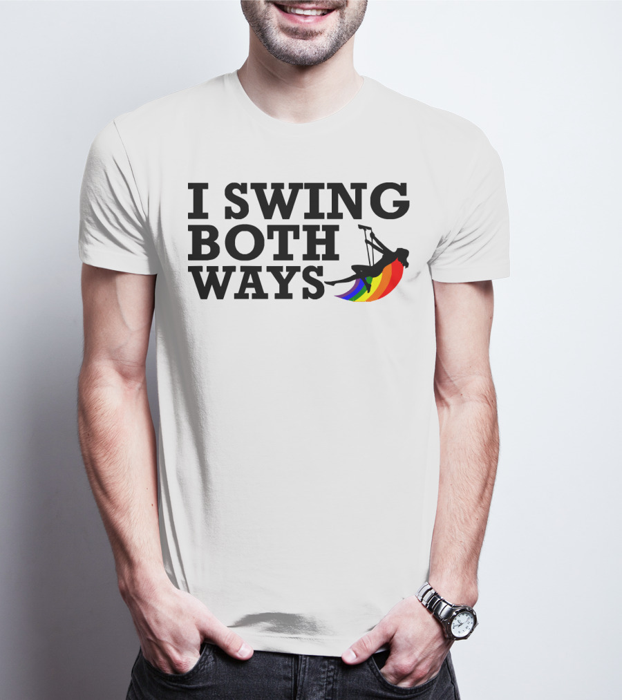 I Swing Both Ways Funny Gay Pride Rainbow Swing T-Shirt