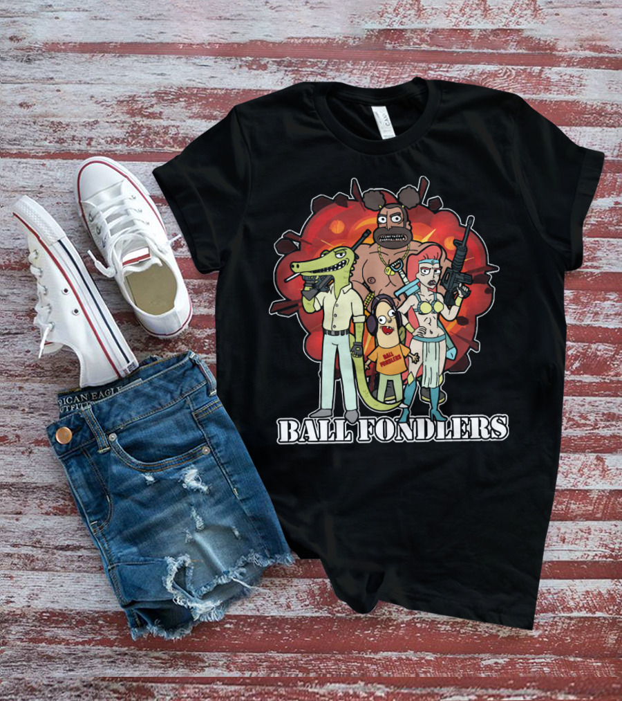 Ball Fondlers Rick And Morty Parody Characters With Weapons T-Shirt