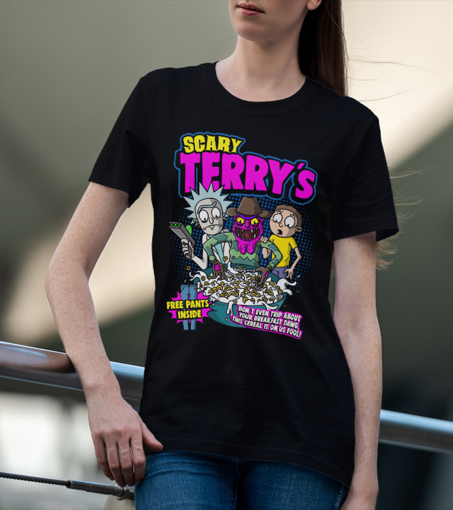 Scary Terry's Free Pants Inside Cereal Don't Even Trip About Your Breakfast Dawg This Cereal Is On Us Fool T-Shirt