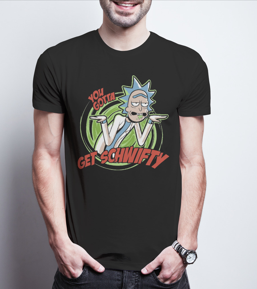 You Gotta Get Schwifty Rick And Morty Portal Image T-Shirt