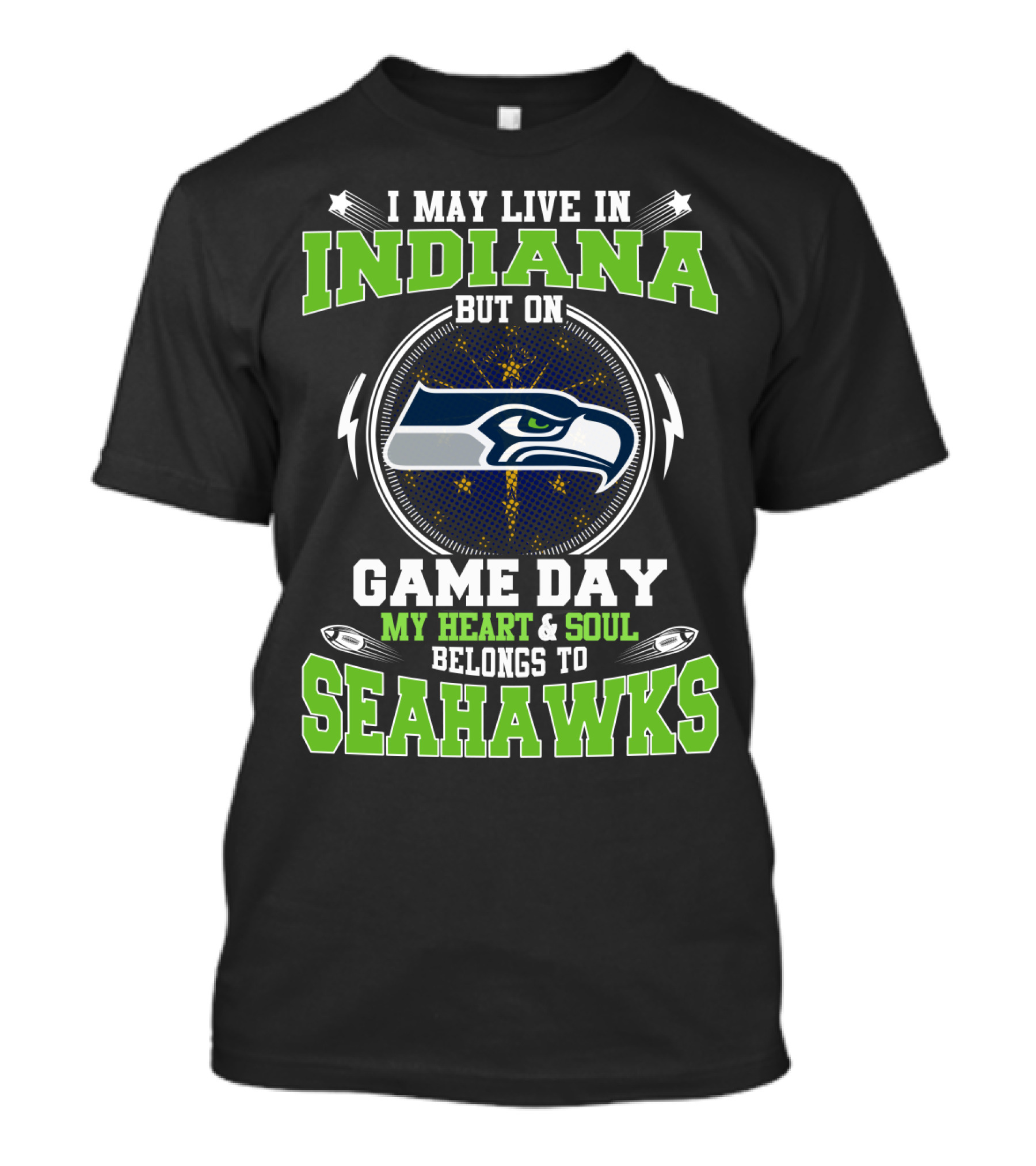 Indiana Heart And Soul Belongs To Seahawks Game Day T-Shirt