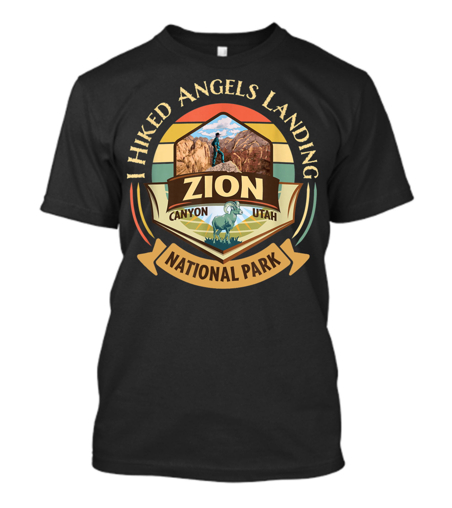 I Hiked Angels Landing Zion Canyon Utah National Park Vintage Sunset T-Shirt