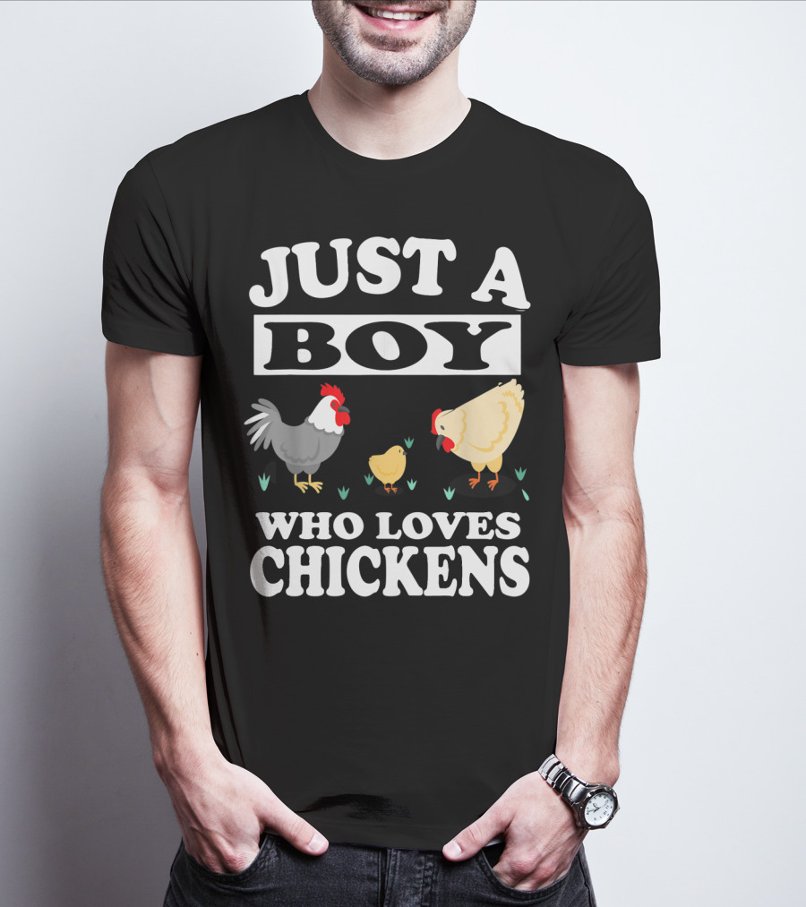 Just A Boy Who Loves Chickens Farm Chicken Rooster Hen Chicks T-Shirt