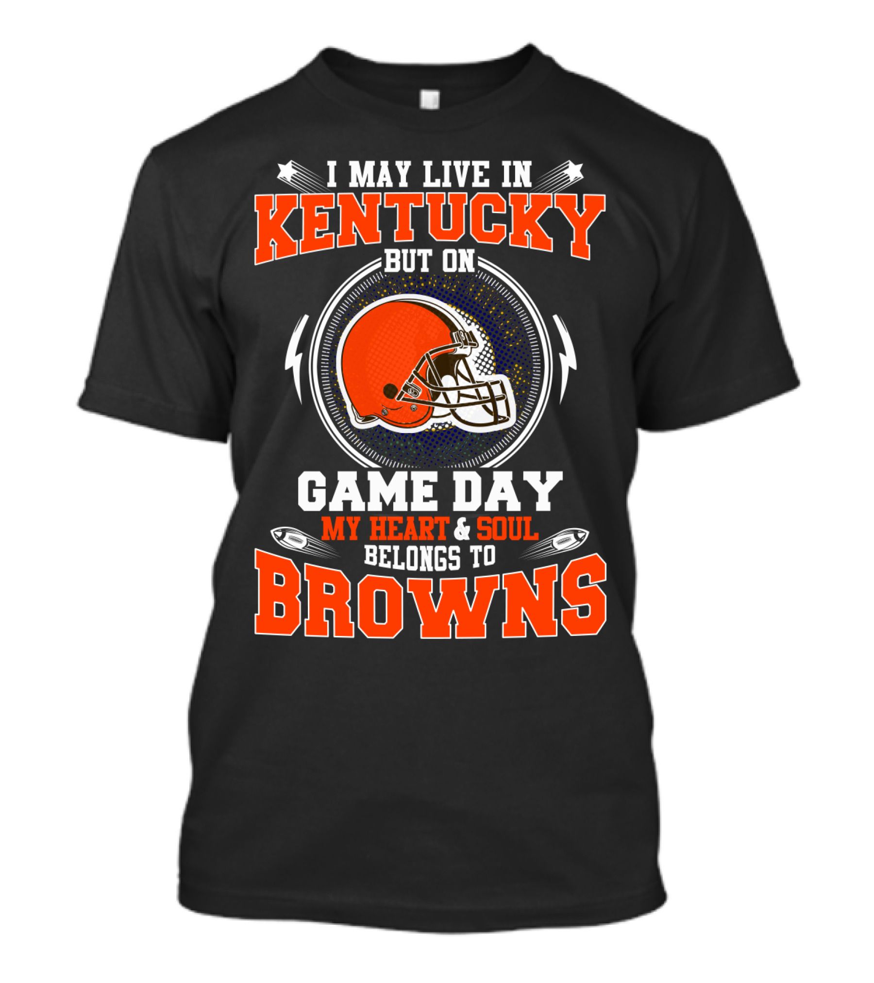 Kentucky Heart And Soul Game Day Belongs To Browns T-Shirt