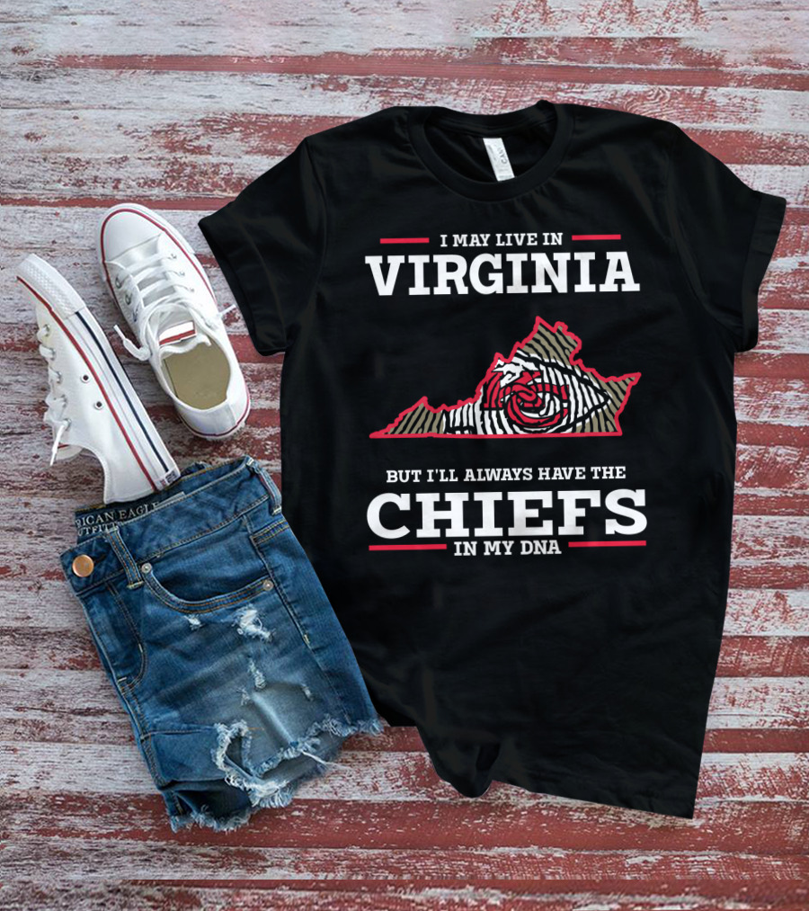 VIRGINIA CHIEFS IN MY DNA T-Shirt