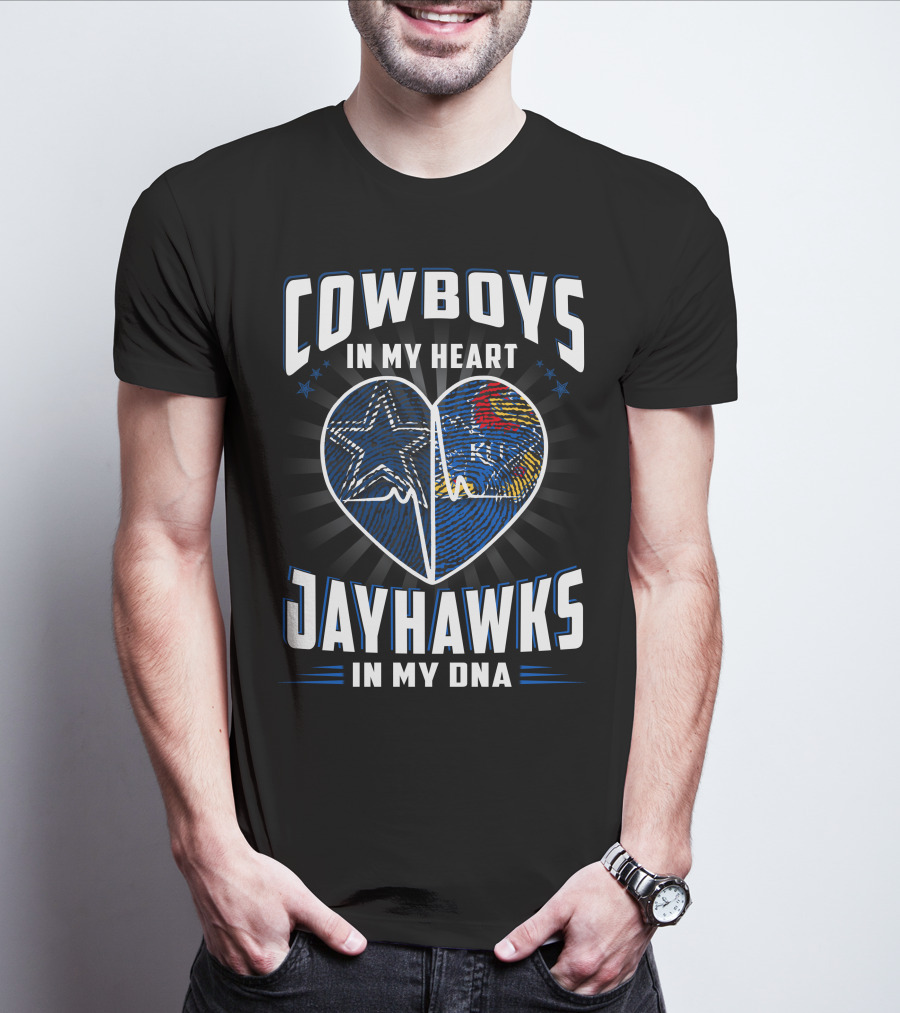Cowboys In My Heart Jayhawks In My Dna T-Shirt
