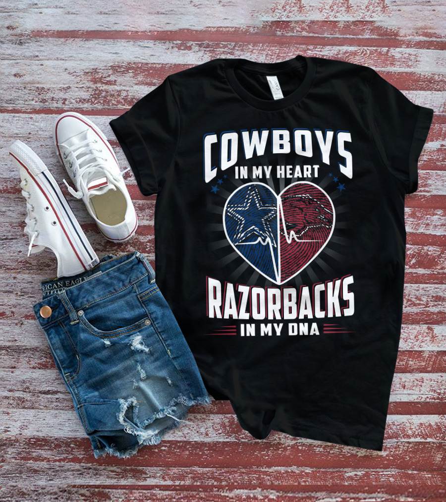 Cowboys In My Heart Razorbacks In My Dna T-Shirt