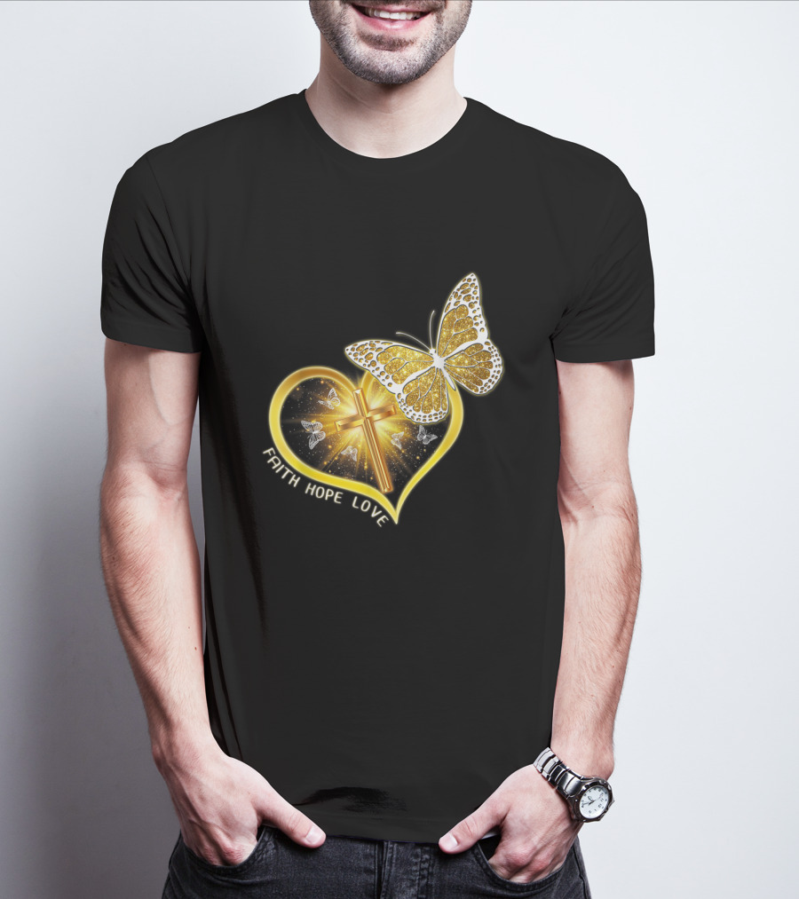 Faith Hope Love Butterfly Heart Christian Cross Jesus T-Shirt