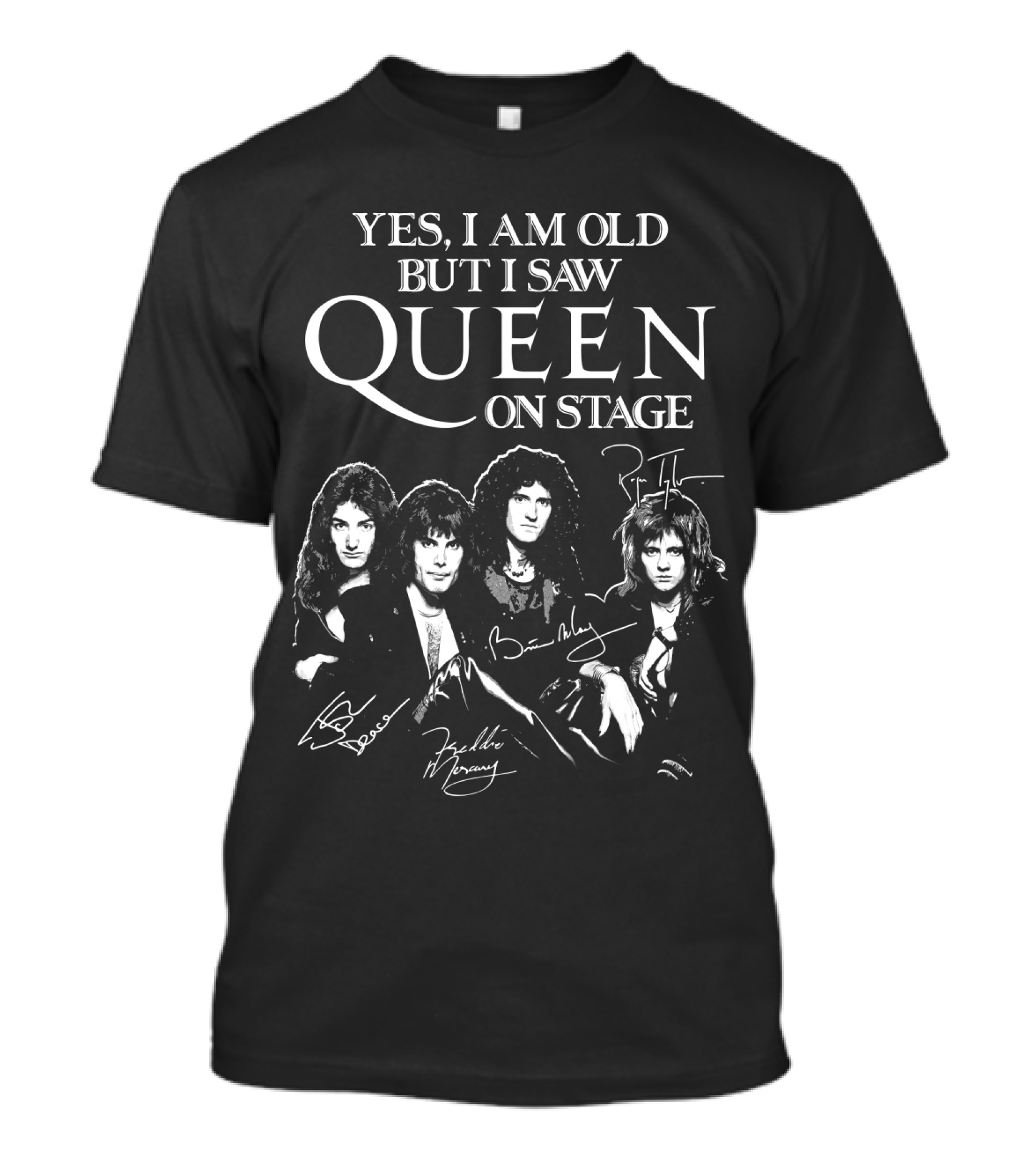 Yes I Am Old But I Saw Queen On Stage Signatures T-Shirt