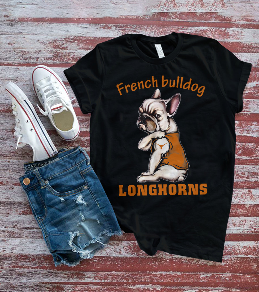 French Bulldog Longhorns T-Shirt