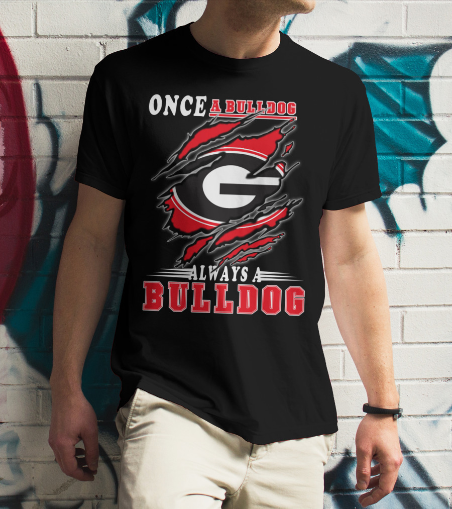 Once A Bulldog Always A Bulldog T-Shirt