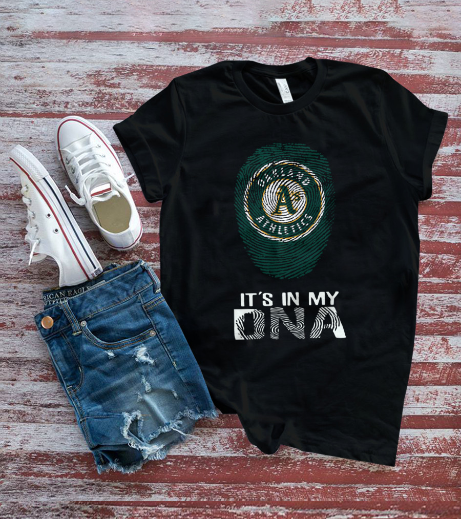 Oakland Athletics It's In My DNA T-Shirt