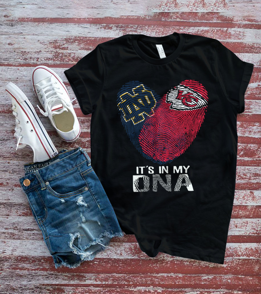 Notre Dame And Kansas City Chiefs Fingerprint Heart It's In My DNA T-Shirt