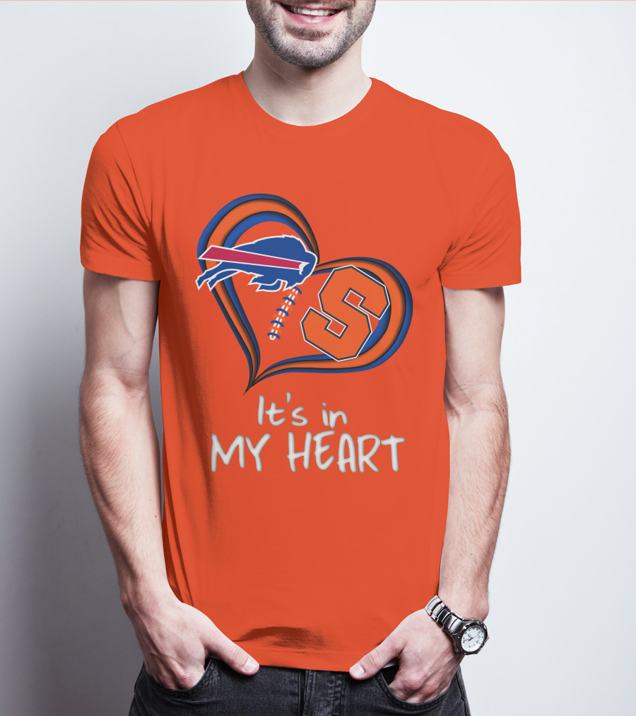 Buffalo Bills Syracuse It's In My Heart T-Shirt