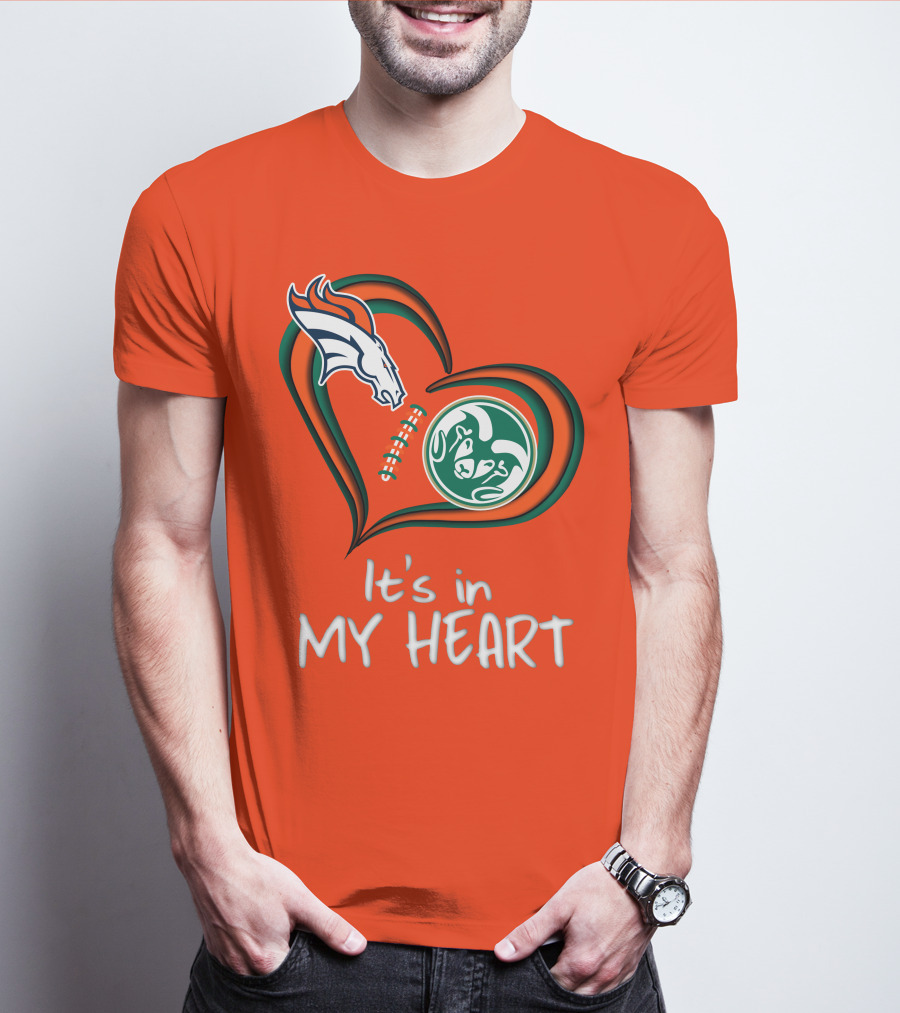 Broncos State Rams It's In My Heart T-Shirt
