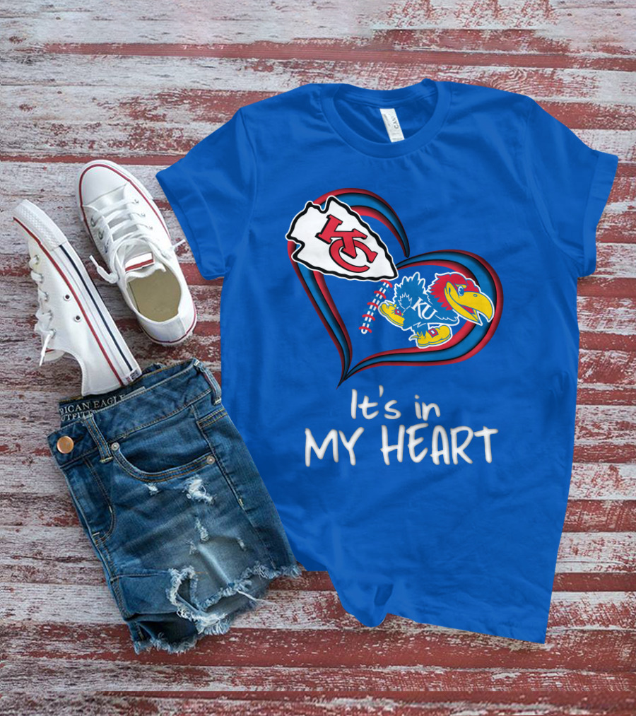 Kansas City Chiefs And Kansas Jayhawks It's In My Heart T-Shirt