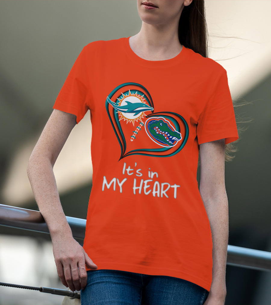 Miami Dolphins Florida Gators It's In My Heart T-Shirt