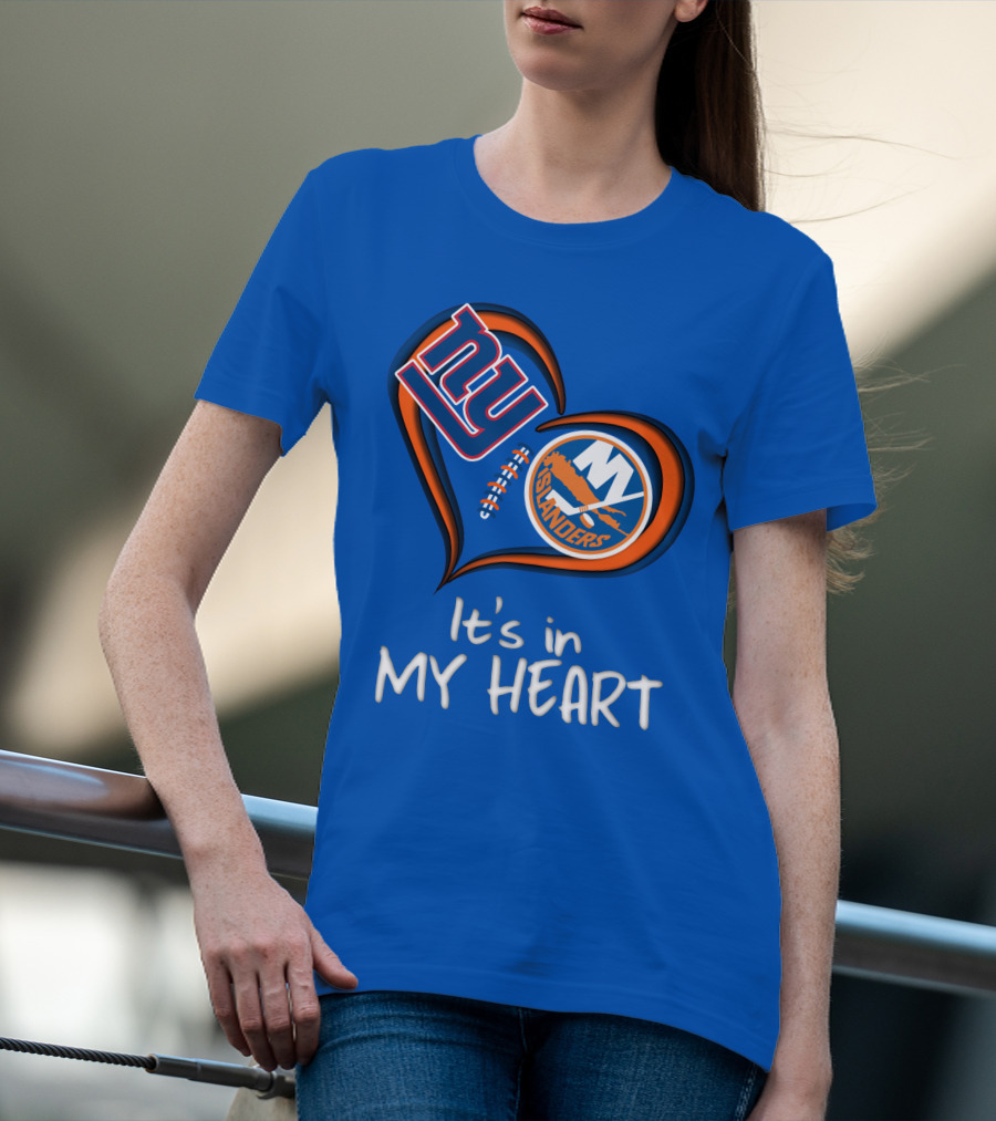 Ny Giants Islanders It's In My Heart T-Shirt