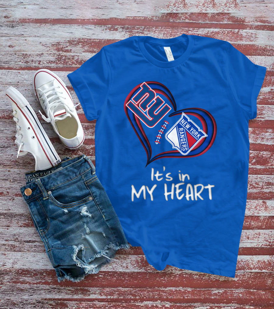 New York Giants And Rangers It's In My Heart T-Shirt
