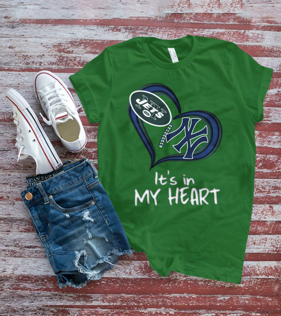 Jets Yankees It's In My Heart T-Shirt